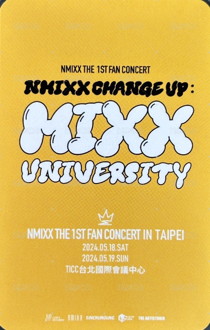 MIXX UNIVERSITY 入場卡 / 場限卡 1ST FAN CONCERT IN TAIPEI DAY 1 入場卡薛 背面