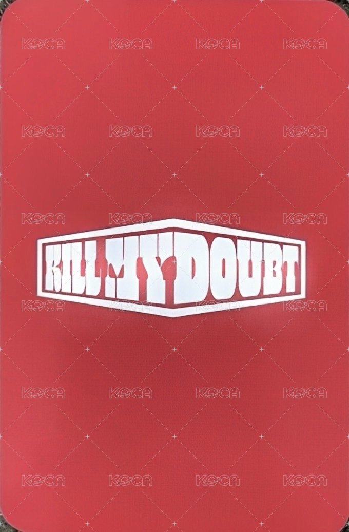 KILL MY DOUBT sponge 特典卡 預售 背面