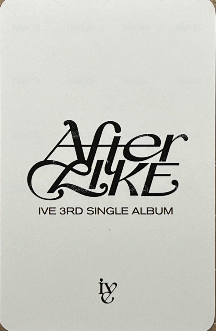 After LIKE k4 特典卡 IVE  JANGWONYOUNG 特典 背面