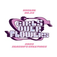 NMIXX 2023 Season's Greetings XXCENE NO.23 <GIRLS OVER FLOWERS>