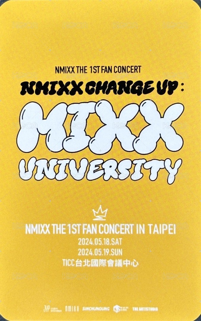 MIXX UNIVERSITY 入場卡 / 場限卡 1ST FAN CONCERT IN TAIPEI DAY 1 入場卡嫄 背面
