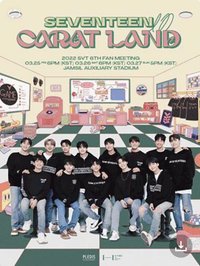 2022 SEVENTEEN in CARAT LAND